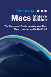 Essential Macs Mojave Edition