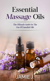 Essential Massage Oils