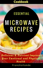 Essential Microwave Recipes