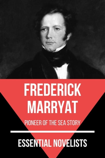 Essential Novelists - Frederick Marryat - August Nemo - Frederick Marryat