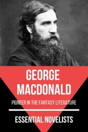 Essential Novelists - George MacDonald