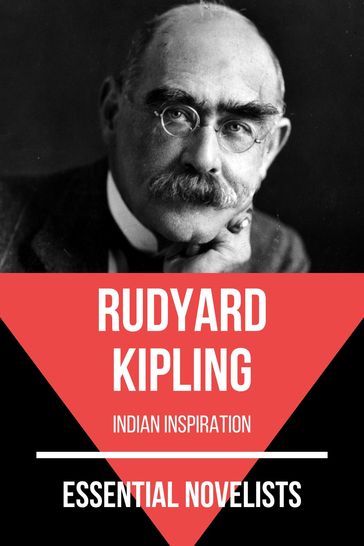 Essential Novelists - Rudyard Kipling - August Nemo - Kipling Rudyard