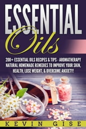 Essential Oils: A Beginner