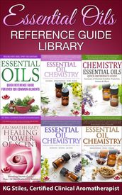 Essential Oils Reference Guide Library