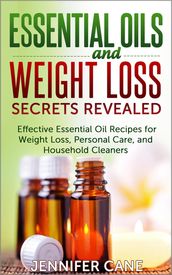 Essential Oils and Weight Loss Secrets Revealed