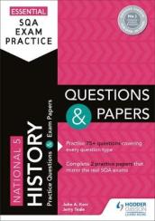 Essential SQA Exam Practice: National 5 History Questions and Papers