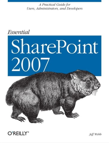 Essential SharePoint 2007 - Jeff Webb