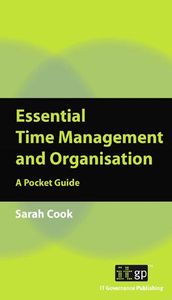 Essential Time Management and Organisation