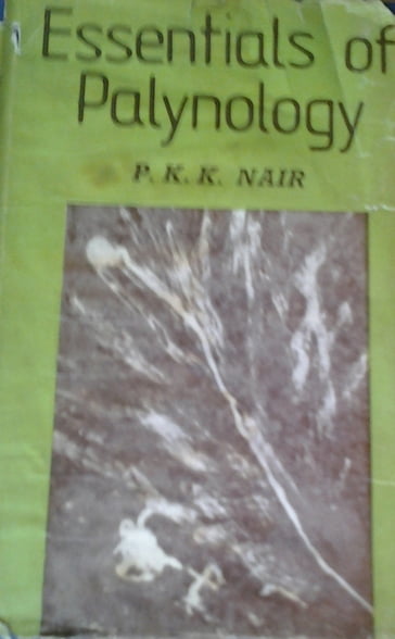 Essential of Palynology - P.K.K. NAIR
