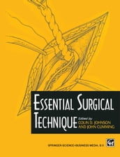 Essential surgical technique