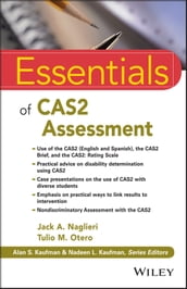 Essentials of CAS2 Assessment