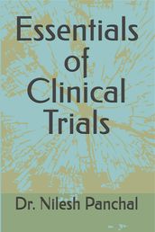 Essentials of Clinical Trials