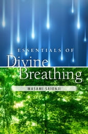 Essentials of Divine Breathing