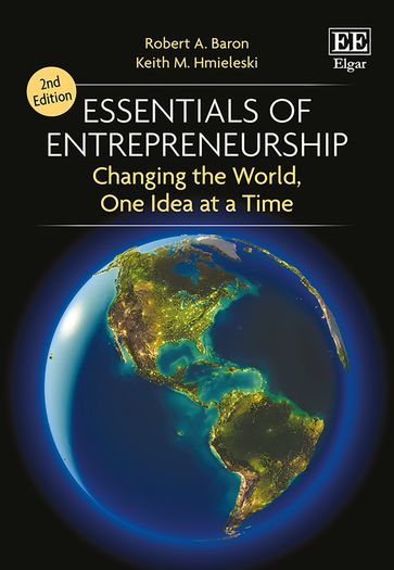 Essentials of Entrepreneurship Second Edition - Robert A. Baron - Keith M. Hmieleski