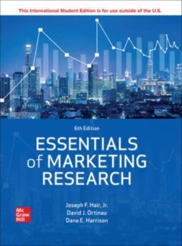 Essentials of Marketing Research ISE - Joseph Hair - Mary Celsi - David Ortinau - Robert Bush - Dana E. Harrison