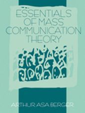 Essentials of Mass Communication Theory