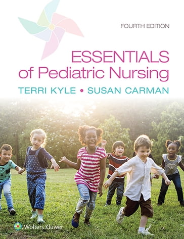 Essentials of Pediatric Nursing - Susan Carman - Theresa Kyle