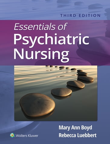 Essentials of Psychiatric Nursing - Mary Ann Boyd - Rebecca Luebbert