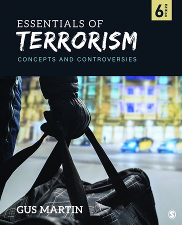 Essentials of Terrorism - Gus Martin