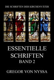 Essentielle Schriften, Band 2