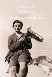 Essenza di tabacco e robinie