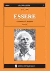 Essere. 5: Accostamento alla non dualità