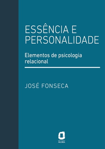 Essência e personalidade - José Fonseca