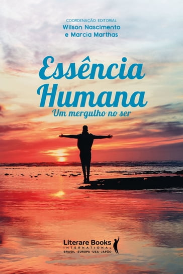 Essência humana - Marcia Marthas - Wilson Nascimento