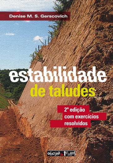 Estabilidade de taludes - Denise M. S. Gerscovich