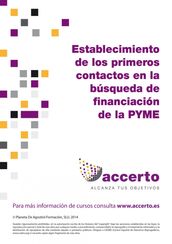 Establecimiento de los primeros contactos en la búsqueda de financiación...PYME