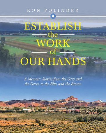 Establish the Work of Our Hands - Ron Polinder