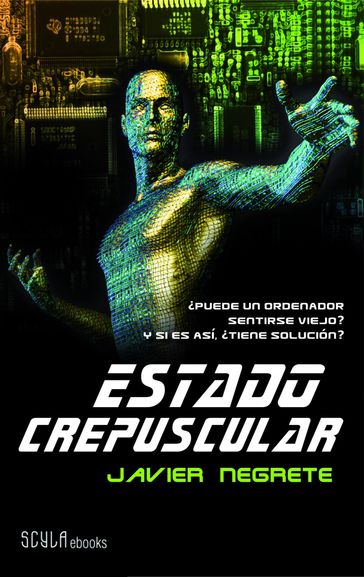 Estado crepuscular - Javier Negrete