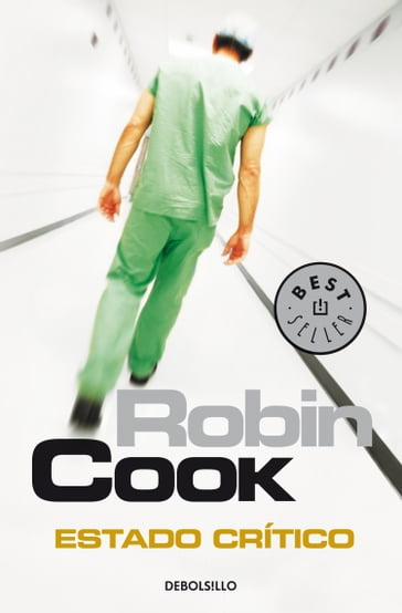 Estado crítico - Robin Cook