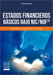 Estados financieros básicos bajo NIC/NIIF