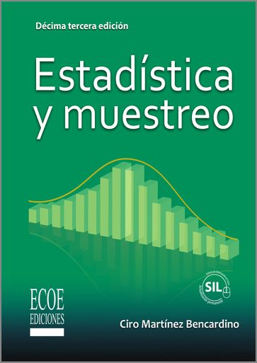 Estadística y muestreo - Ciro Matínez Bencardino