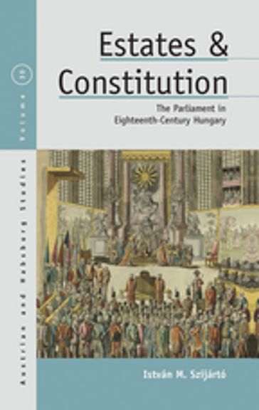 Estates and Constitution - István M. Szijártó