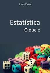 Estatística - o que é