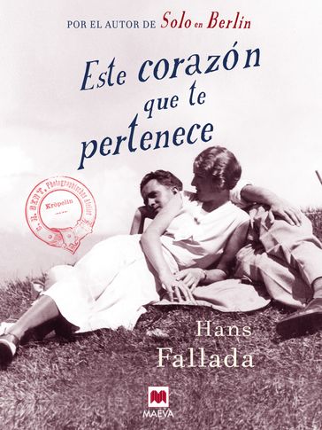 Este corazón que te pertenece - Hans Fallada