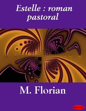 Estelle : roman pastoral - EbooksLib
