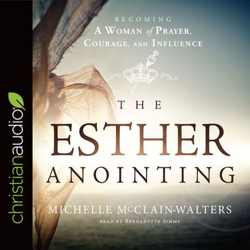 Esther Anointing - Michelle McClain-Walters