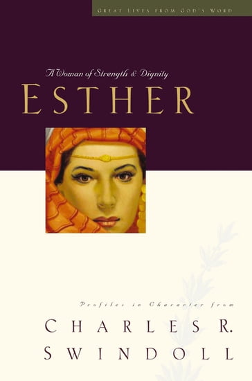 Esther - Charles Swindoll