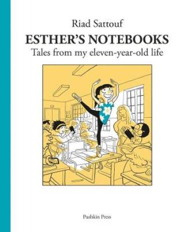 Esther's Notebooks 2 - Riad Sattouf