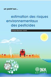 Estimation des risques environnementaux des pesticides