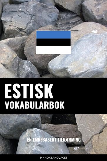 Estisk Vokabularbok - Pinhok Languages