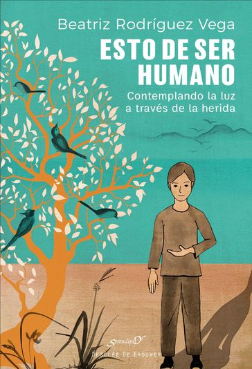 Esto de ser humano - Beatriz Rodríguez Vega