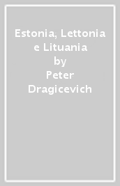 Estonia, Lettonia e Lituania