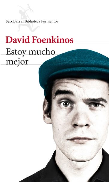 Estoy mucho mejor - David Foenkinos