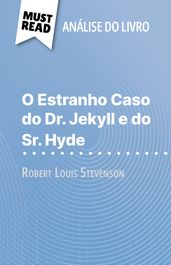 O Estranho Caso do Dr. Jekyll e do Sr. Hyde de Robert Louis Stevenson (Análise do livro)