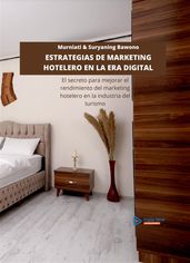 Estrategias De Marketing Hotelero En La Era Digital