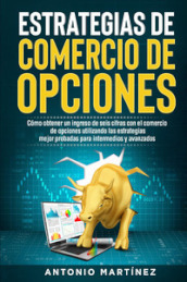 Estrategias de comercio de opciones